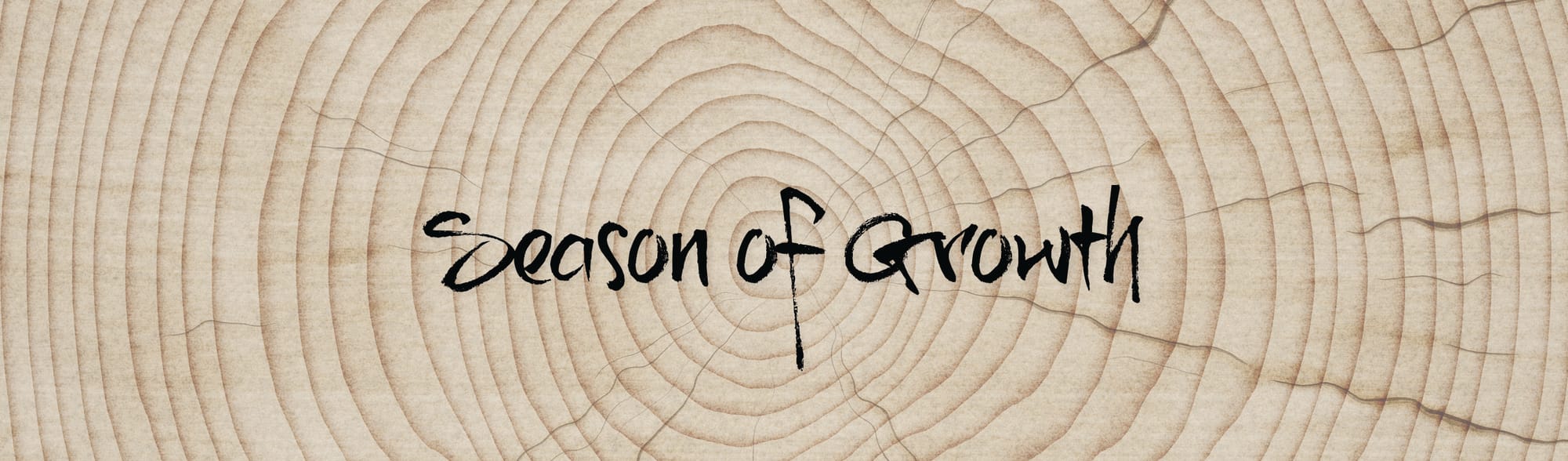 Season of Growth